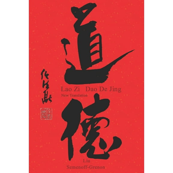 Lao Zi - Dao De Jing : New Translation (Paperback)