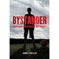 thumbnail image 1 of Pre-Owned Bystander (Paperback) 031254796X 9780312547967, 1 of 1