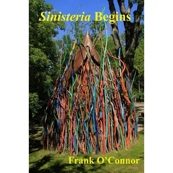 Sinisteria Begins, (Paperback)