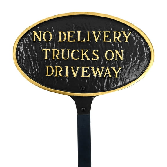 No Delivery Trucks on Driveway Small Oval Statement Plaque with Lawn Stake - Black/Gold