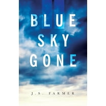 Blue Sky Gone, (Paperback)