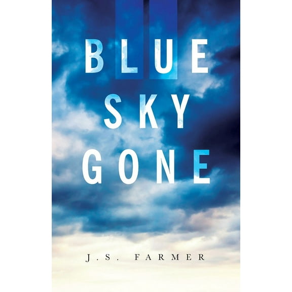 Blue Sky Gone, (Paperback)