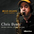 thumbnail image 2 of Chris Byars Blue lights: The music of Gigi Gryce (CD) Album, 2 of 2