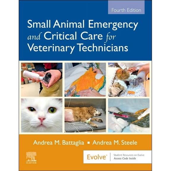 Small Animal Emergency and Critical Care for Veterinary Technicians, (Paperback)