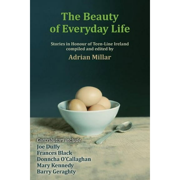 THe beauty of Everyday life, (Paperback)