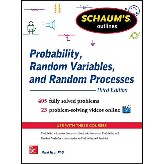 Pre-Owned Schaum's Outline of Probability, Random Variables, and Random Processes (Paperback) 0071822984 9780071822985
