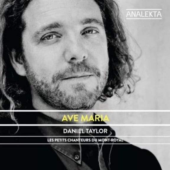 Daniel Taylor - Ave Maria - Music & Performance - CD