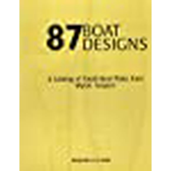 87 Boat Designs: A Catalog of Small Boat Plans from Mystic Seaport (Maritime)