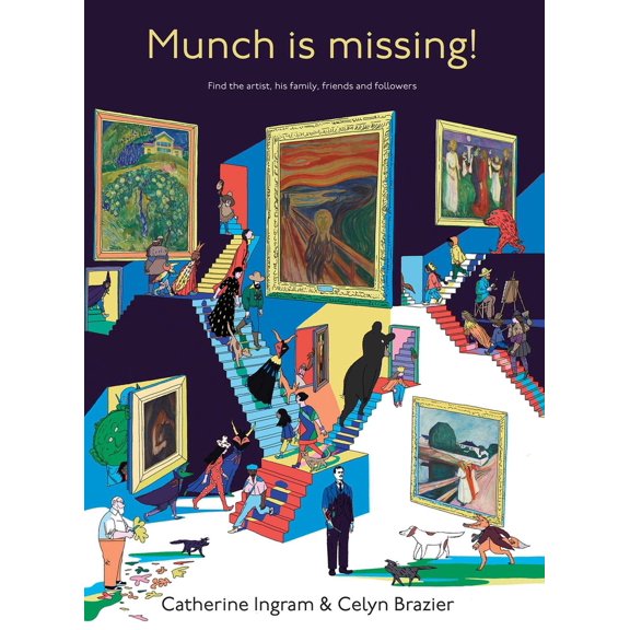 Pre-Owned Munch Is Missing!: Find the Artist, His Family, Friends and Followers (Hardcover) 828462026X 9788284620268