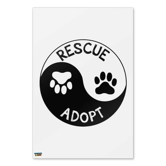 Rescue Adopt Yin Yang Paw Prints Dogs Cats Home Business Office Sign - Poster - 24" x 36" (61cm x 91cm)