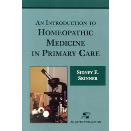 An Introduction to Homeopathic Medicine in Primary Care [Paperback - Used]