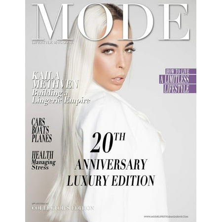 Mode Lifestyle Magazine 20th Anniversary Luxury Edition: Collector s Edition – Kaila Methven Cover Mode Lifestyle Magazine 20th Anniversary Luxury Edition: Collector s Edition – Kaila Methven Cover