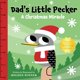 thumbnail image 1 of Libro Dad's Little Pecker: Un milagro navideño, 1 of 1