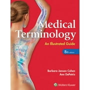 Medical Terminology: An Illustrated Guide, Pre-Owned (Paperback)