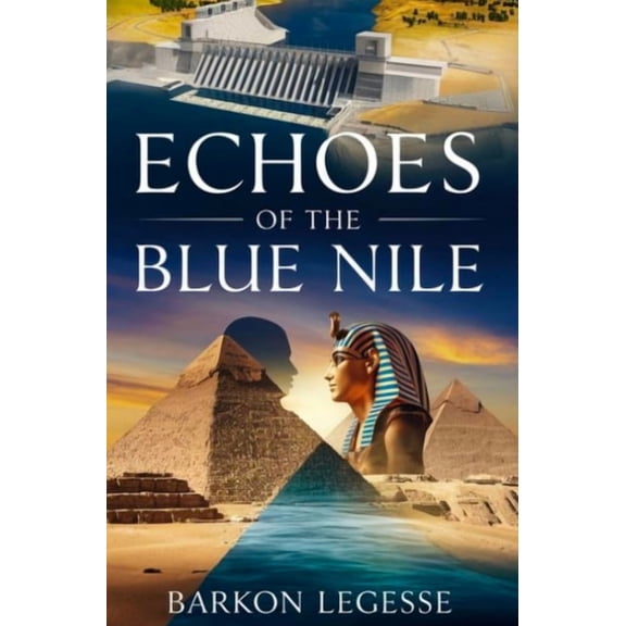 Echoes of the Blue Nile, (Hardcover)