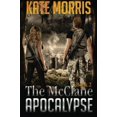 thumbnail image 1 of Pre-Owned The McClane Apocalypse: Book Two (Paperback) 0692214445 9780692214442, 1 of 1