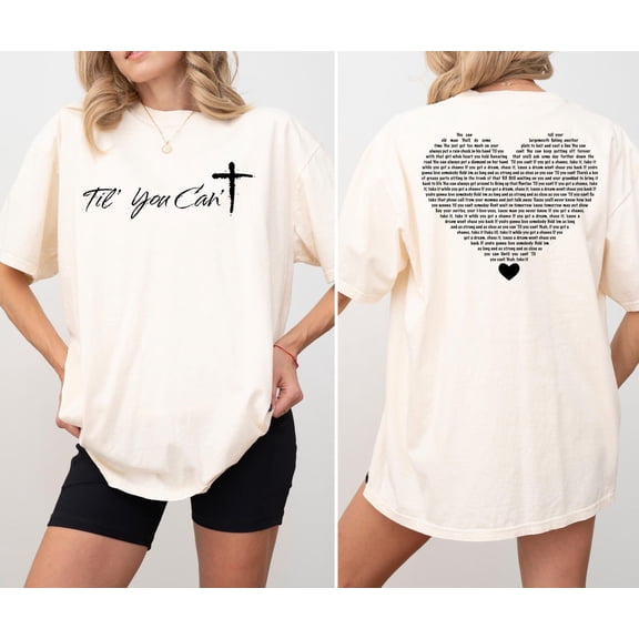 Til You Can't Lyric Heart T-Shirt, Kid Rock Shirt, Kid Rock Tee