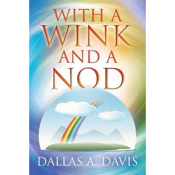 With A Wink And A Nod