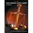 thumbnail image 1 of Pre-Owned Your Criminal Justice Career: A Guidebook (Paperback) 0130422185 9780130422187, 1 of 1