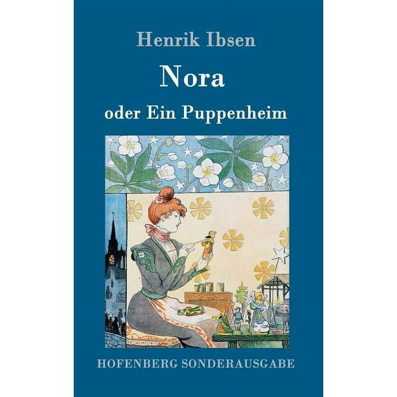 Nora oder Ein Puppenheim (Hardcover)