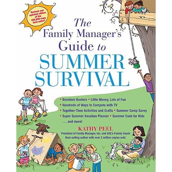 The Family Manager's Guide to Summer Survival (Paperback)