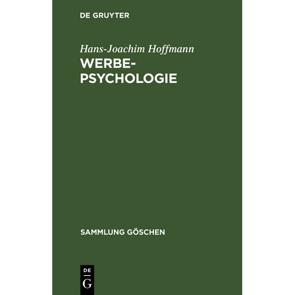 Sammlung GÃ¶schen Werbepsychologie, Book 5009, (Hardcover)