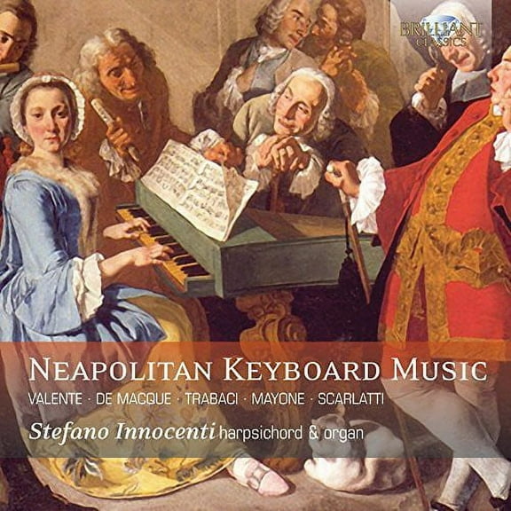 Stefano Innocenti - Neapolitan Keyboard Music - Music & Performance - CD