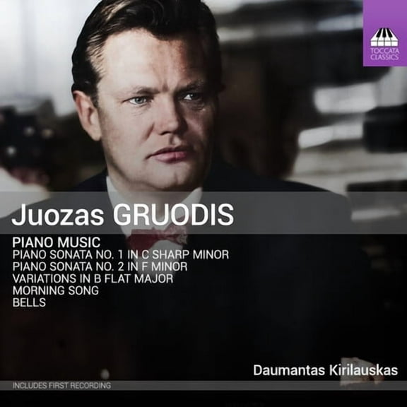 Daumantas Kirilauskas - Gruodis: Piano Music - Music & Performance - CD