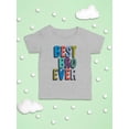 thumbnail image 3 of Best Bro Ever T-Shirt Infant -Image by Shutterstock,  12 Months, 3 of 4