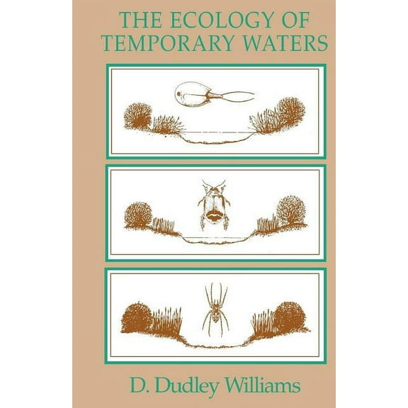The Ecology of Temporary Waters (Paperback)