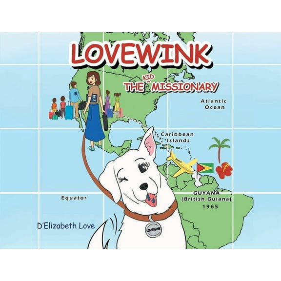 Lovewink: The Kid Missionary, (Paperback)