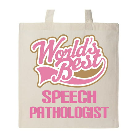 Speech Pathologist (Worlds Best) Tote Bag Natural One (Worlds Best Natural Breasts)