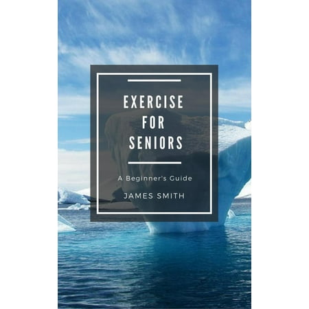 Exercise for Seniors - eBook