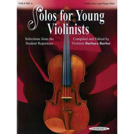 Solos for Young Violinists, Vol 4 : Selections from the Student Repertoire