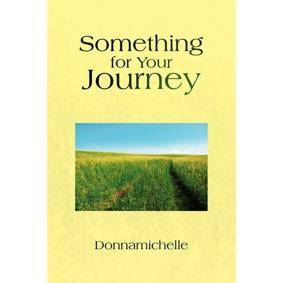 Something for Your Journey, (Paperback)