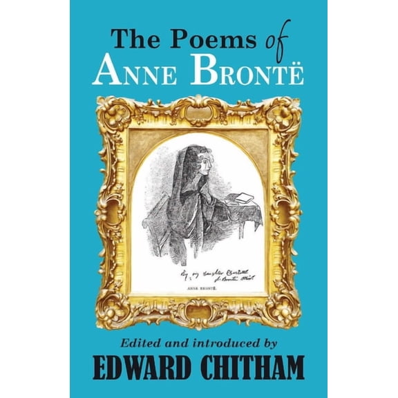 Poems of Anne BrontÃ«, (Paperback)