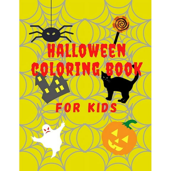 Halloween Coloring Book For Kids: Halloween Coloring Book/ 75 different drawings to color / For kids but also for interrested adults / 8,5 x 11 inches/ Matte finish cover (Paperback)