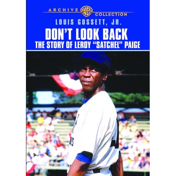Don't Look Back: The Story of LeRoy "Satchel" Paige