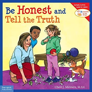 Be Honest and Tell the Truth 9781575422589 Used / Pre-owned