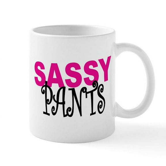 CafePress - Sassy Pants Mug - 11 oz Ceramic Mug - Novelty Coffee Tea Cup