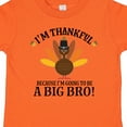 thumbnail image 4 of Inktastic Big Bro Announcement Thanksgiving Brother Boys Toddler T-Shirt, 4 of 5