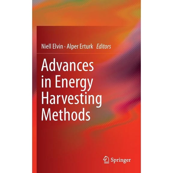 Advances in Energy Harvesting Methods, (Hardcover)