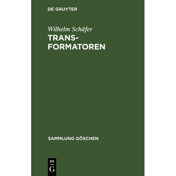 Sammlung Göschen Transformatoren, Book 952, (Hardcover)