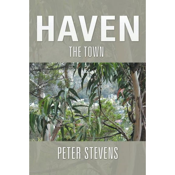 Haven: The Town