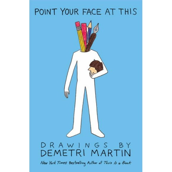 Point Your Face at This