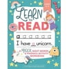 Learn to Read: A Magical Sight Words and Phonics Activity Workbook for Beginning Readers Ages 5-7: Reading Made Easy - Preschool, Kindergarten and 1st Grade, (Paperback)