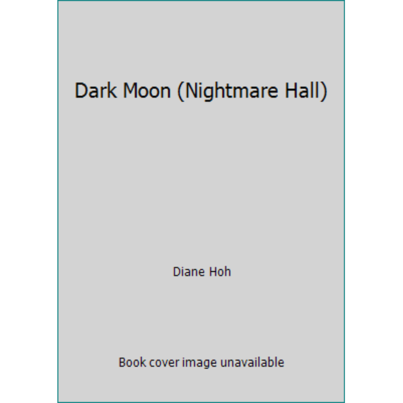 Pre-Owned Dark Moon (Nightmare Hall) (Paperback) 0590250787 9780590250788