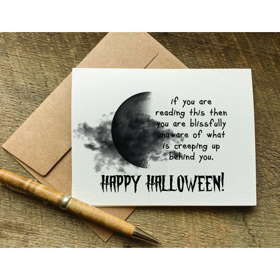 Halloween Greeting Card – Spooky Moon Design with Witty Message – Blank Inside, Envelope Included – Perfect for Trick or Treaters, Friends, and Family