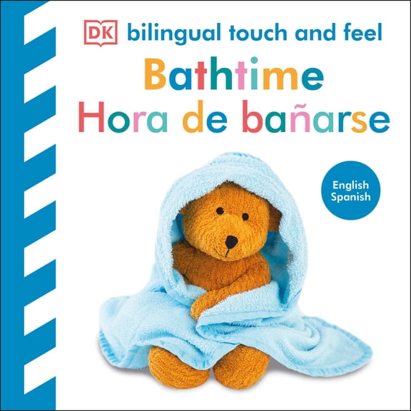 Baby Touch and Feel Bilingual Baby Touch and Feel Bathtime / Hora de Bañarse, (Board Book)