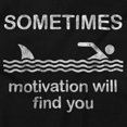 thumbnail image 2 of Funny Motivation Will Find You Joke Womens Slim Fit Graphic Tee Brisco Brands S, 2 of 6